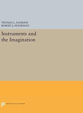 portada Instruments and the Imagination (Princeton Legacy Library) (en Inglés)
