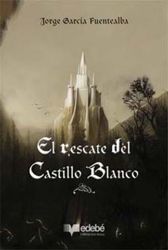 portada El Rescate del Castillo Blanco