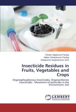 portada Insecticide Residues in Fruits, Vegetables and Crops