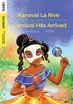 portada Carnival has Arrived (en Inglés)
