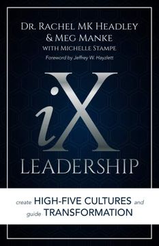portada Ix Leadership: Create High-Five Cultures and Guide Transformation (in English)