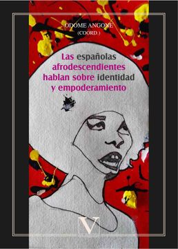 portada Las Españolas Afrodescendientes Hablan Sobre Identidad y Empoderamiento