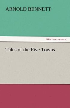 portada tales of the five towns (en Inglés)