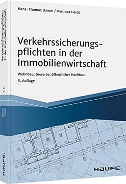 portada Verkehrssicherungspflichten in der Immobilienwirtschaft Wohnbau, Gewerbe, Öffentlicher Hochbau (en Alemán)
