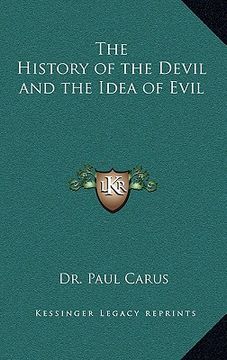 portada the history of the devil and the idea of evil (en Inglés)