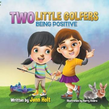 portada Two Little Golfers: Being Positive (en Inglés)