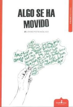 portada Algo se ha movido : 25 jóvenes poetas andaluces