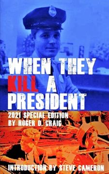 portada When They Kill a President: Special Edition