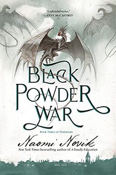 portada Black Powder War: Book Three of the Temeraire: 3 
