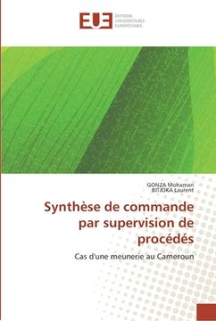 portada Synthèse de commande par supervision de procédés (en Francés)