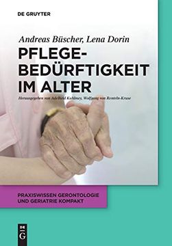 portada Pflegebed Rftigkeit im Alter (Praxiswissen Gerontologie und Geriatrie Kompakt) (en Alemán)