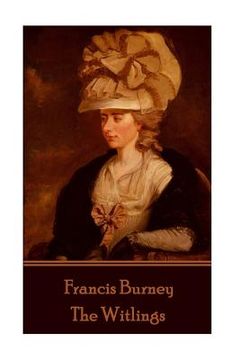 portada Frances Burney - The Witlings (en Inglés)