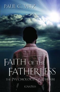 portada Faith of the Fatherless: The Psychology of Atheism (en Inglés)