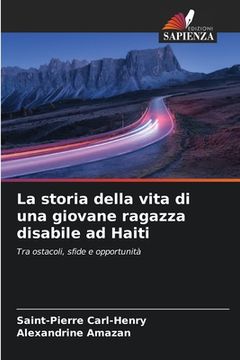 portada La storia della vita di una giovane ragazza disabile ad Haiti (en Italiano)
