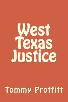 portada West Texas Justice (en Inglés)