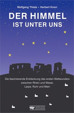 portada Der Himmel ist unter uns: Die faszinierende Entdeckung des esten Weltwunders zwischen Rhein und Weser, Lippe, Ruhr und Main (en Alemán)