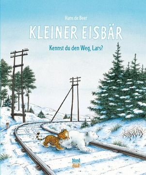 portada Kleiner Eisbär - Kennst du den Weg, Lars? Bilderbuch (en Alemán)
