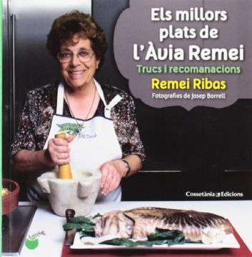 portada Els millors plats de l'Àvia Remei: Trucs i recomanacions (Escudella) (en Catalá)