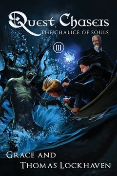 portada Quest Chasers: The Chalice of Souls (en Inglés)
