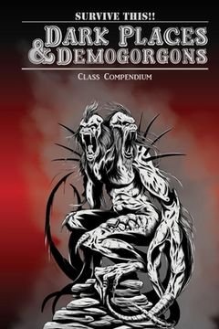 portada Dark Places & Demogorgons Class Compendium (en Inglés)