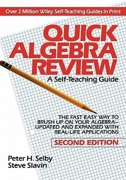 quick algebra review,a self-teaching guide