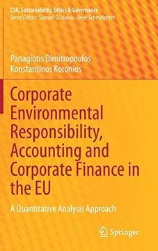 portada Corporate Environmental Responsibility, Accounting and Corporate Finance in the eu: A Quantitative Analysis Approach (Csr, Sustainability, Ethics & Governance) (in English)
