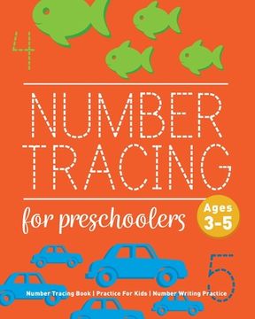 portada Number Tracing Book For Preschoolers: Number Tracing Book, Practice For Kids, Ages 3-5, Number Writing Practice (in English)