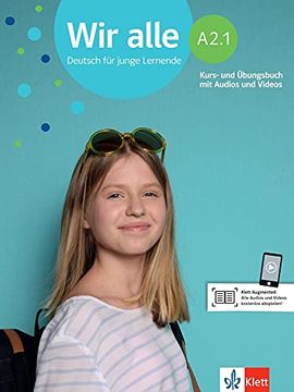 portada Wir Alle A2. 1 Libro del Alumno + Ejercicios + Online: Kurs- und Ubungsbuch A2. 1 mit Audios und Videos (en Alemán)