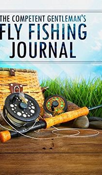 portada The Competent Gentleman's Fly Fishing Journal