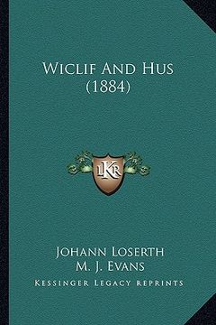 portada wiclif and hus (1884) (in English)