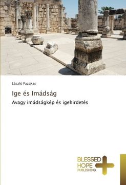 portada Ige és Imádság: Avagy imádságkép és igehirdetés (Hungarian Edition)