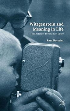 portada Wittgenstein and Meaning in Life: In Search of the Human Voice