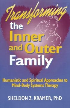 portada Transforming the Inner and Outer Family (en Inglés)