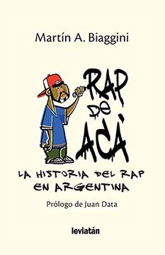 portada Rap de Acá. La Historia del rap en Argentina