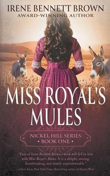 portada Miss Royal's Mules: A Classic Historical Western Romance Series