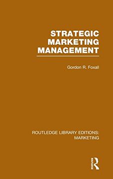 portada Strategic Marketing Management (RLE Marketing) (Routledge Library Editions: Marketing) (Volume 26)