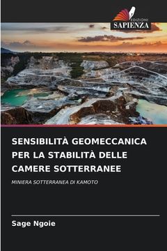 portada Sensibilità Geomeccanica Per La Stabilità Delle Camere Sotterranee (en Italiano)