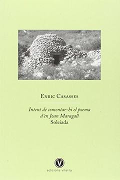 portada Intent De Comentar-hi El Poema D en Joan Maragall Soleiada (poesia) (in Catalá)