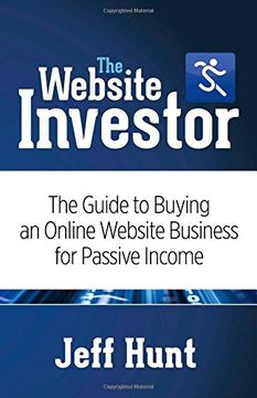 portada The Website Investor: The Guide to Buying an Online Website Business for Passive Income