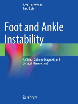 portada Foot and Ankle Instability: A Clinical Guide to Diagnosis and Surgical Management 