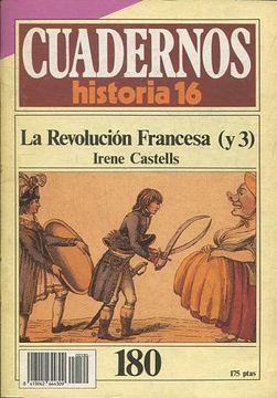 portada CUADERNOS HISTORIA 16. LA REVOLUCION FRANCESA (y 3). Nº 180.