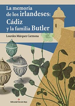 portada La Memoria de los Irlandeses: Cádiz y la Familia Butler