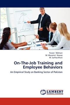 portada on-the-job training and employee behaviors (en Inglés)