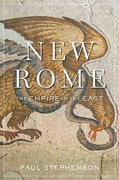 portada New Rome: The Empire in the East (History of the Ancient World) (in English)