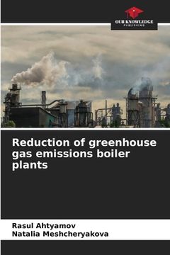 portada Reduction of greenhouse gas emissions boiler plants (en Inglés)