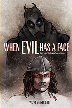 portada When Evil Has A Face: Book 2 The Magical Tales of Kinsea: Volume 2