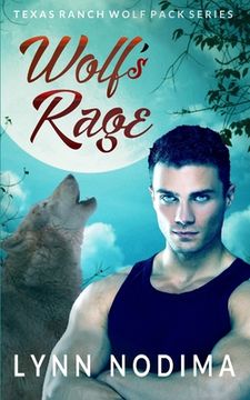 portada Wolf's Rage: Texas Ranch Wolf Pack