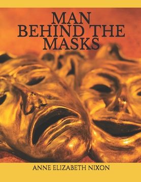 portada Man Behind the Masks (en Inglés)