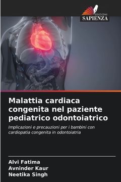 portada Malattia cardiaca congenita nel paziente pediatrico odontoiatrico (en Italiano)