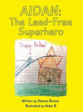 portada Aidan: The Lead-Free Superhero (en Inglés)